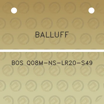 balluff-bos-q08m-ns-lr20-s49