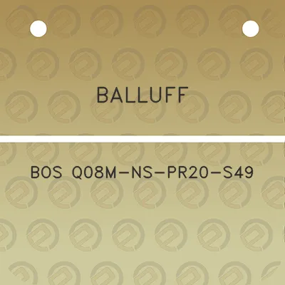 balluff-bos-q08m-ns-pr20-s49