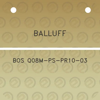 balluff-bos-q08m-ps-pr10-03