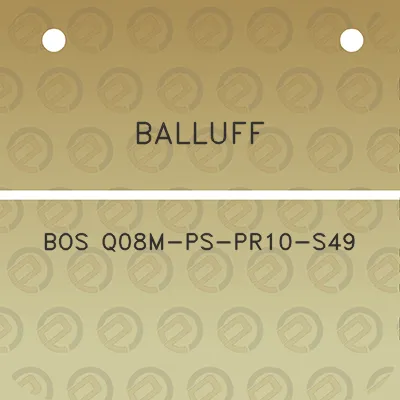 balluff-bos-q08m-ps-pr10-s49