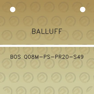 balluff-bos-q08m-ps-pr20-s49