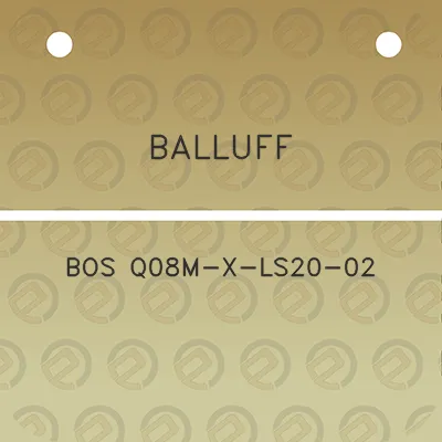 balluff-bos-q08m-x-ls20-02