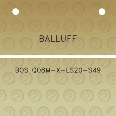 balluff-bos-q08m-x-ls20-s49