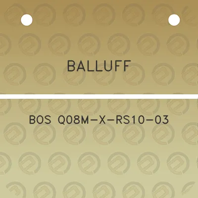 balluff-bos-q08m-x-rs10-03