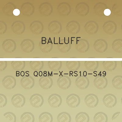 balluff-bos-q08m-x-rs10-s49