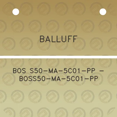 balluff-bos-s50-ma-5c01-pp-boss50-ma-5c01-pp