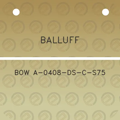 balluff-bow-a-0408-ds-c-s75