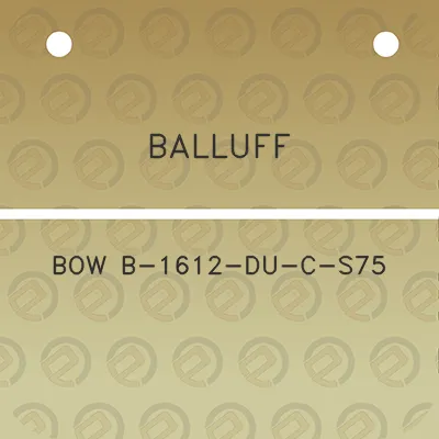 balluff-bow-b-1612-du-c-s75