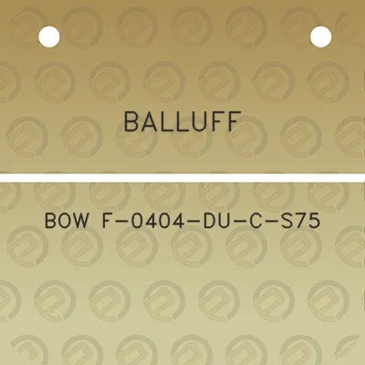 balluff-bow-f-0404-du-c-s75