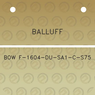 balluff-bow-f-1604-du-sa1-c-s75