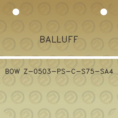 balluff-bow-z-0503-ps-c-s75-sa4