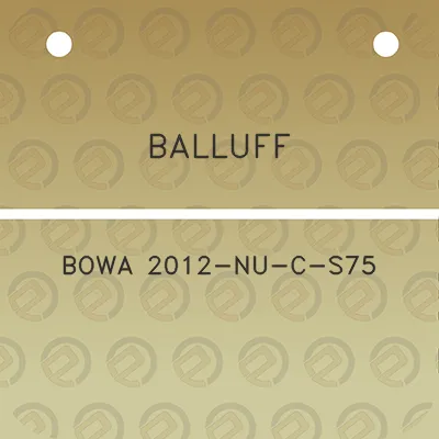 balluff-bowa-2012-nu-c-s75