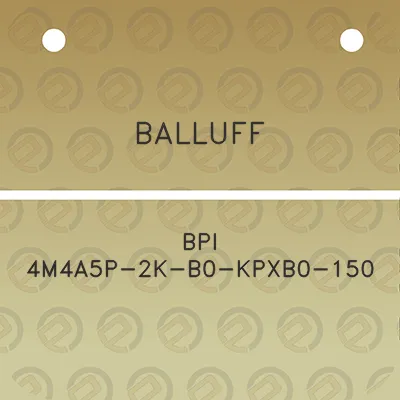 balluff-bpi-4m4a5p-2k-b0-kpxb0-150