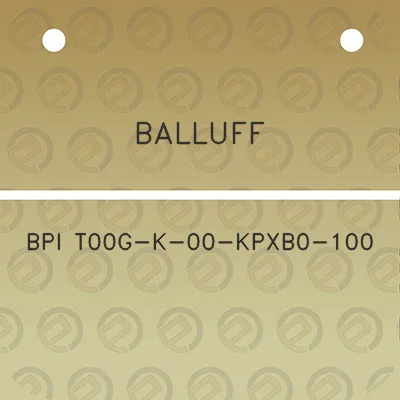 balluff-bpi-t00g-k-00-kpxb0-100