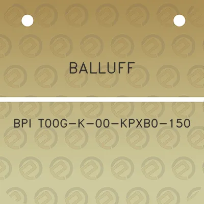 balluff-bpi-t00g-k-00-kpxb0-150