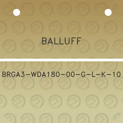 balluff-brga3-wda180-00-g-l-k-10