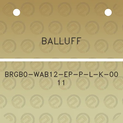 balluff-brgb0-wab12-ep-p-l-k-00-11