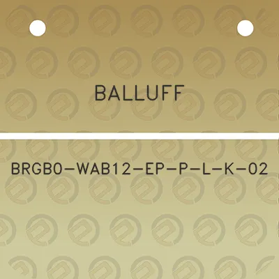 balluff-brgb0-wab12-ep-p-l-k-02