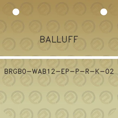 balluff-brgb0-wab12-ep-p-r-k-02