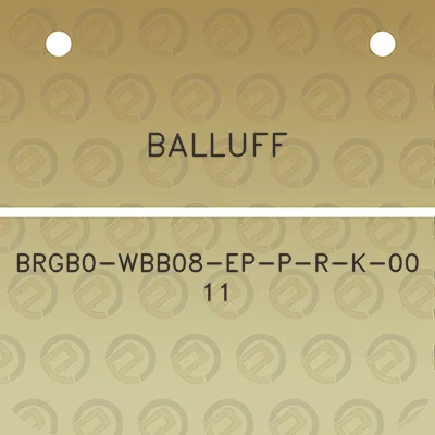 balluff-brgb0-wbb08-ep-p-r-k-00-11