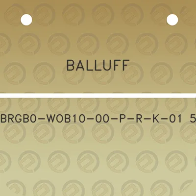 balluff-brgb0-wob10-00-p-r-k-01-5