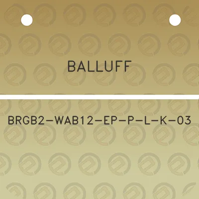 balluff-brgb2-wab12-ep-p-l-k-03