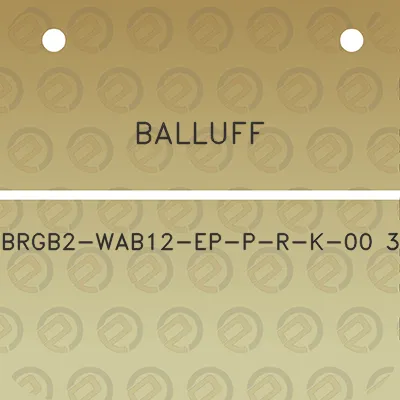 balluff-brgb2-wab12-ep-p-r-k-00-3