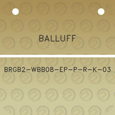 balluff-brgb2-wbb08-ep-p-r-k-03