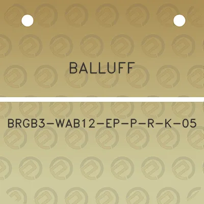 balluff-brgb3-wab12-ep-p-r-k-05