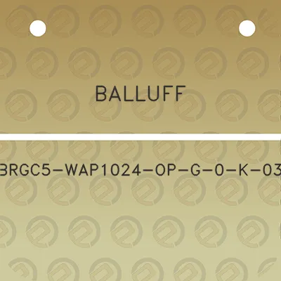 balluff-brgc5-wap1024-op-g-0-k-03