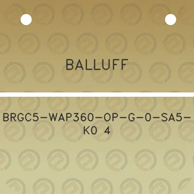 balluff-brgc5-wap360-op-g-0-sa5-k0-4