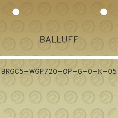 balluff-brgc5-wgp720-op-g-0-k-05