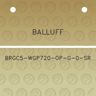 balluff-brgc5-wgp720-op-g-0-sr