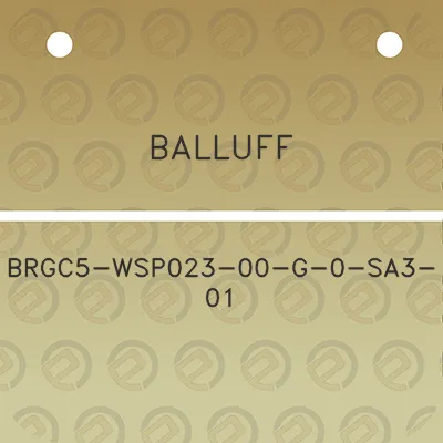 balluff-brgc5-wsp023-00-g-0-sa3-01