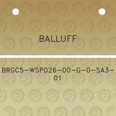 balluff-brgc5-wsp026-00-g-0-sa3-01