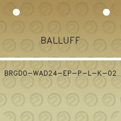 balluff-brgd0-wad24-ep-p-l-k-02