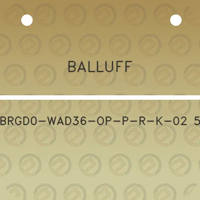 balluff-brgd0-wad36-op-p-r-k-02-5