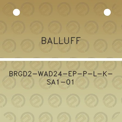 balluff-brgd2-wad24-ep-p-l-k-sa1-01