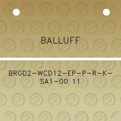 balluff-brgd2-wcd12-ep-p-r-k-sa1-00-11