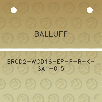 balluff-brgd2-wcd16-ep-p-r-k-sa1-0-5