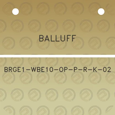 balluff-brge1-wbe10-op-p-r-k-02