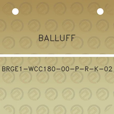 balluff-brge1-wcc180-00-p-r-k-02