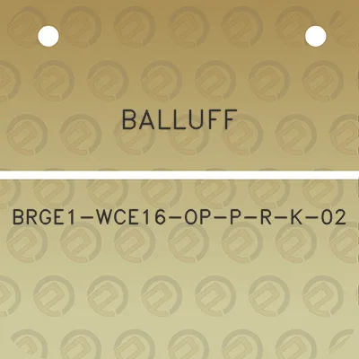 balluff-brge1-wce16-op-p-r-k-02