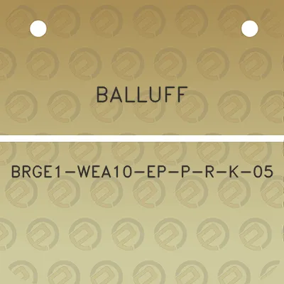 balluff-brge1-wea10-ep-p-r-k-05