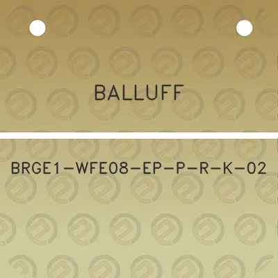 balluff-brge1-wfe08-ep-p-r-k-02