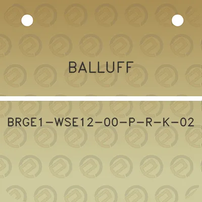 balluff-brge1-wse12-00-p-r-k-02