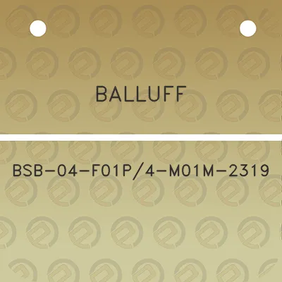 balluff-bsb-04-f01p4-m01m-2319