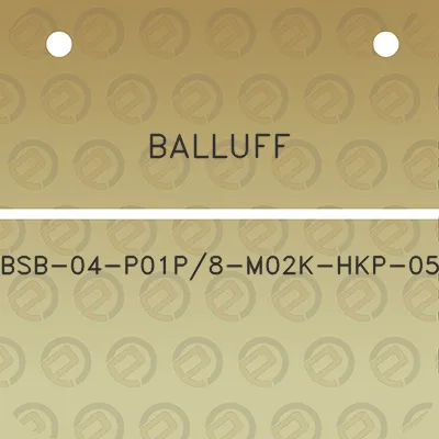 balluff-bsb-04-p01p8-m02k-hkp-05