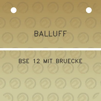 balluff-bse-12-mit-bruecke