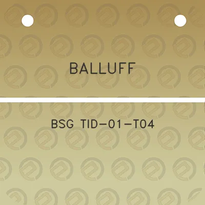 balluff-bsg-tid-01-t04